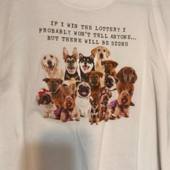 100% Cotton “If I Win the Lottery” Dog Graphic Tee (M) - Picture 2 of 5